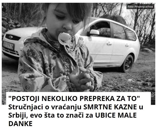 “POSTOJI NEKOLIKO PREPREKA ZA TO” Stručnjaci o vraćanju SMRTNE KAZNE u Srbiji, evo šta to znači za UBICE MALE DANKE