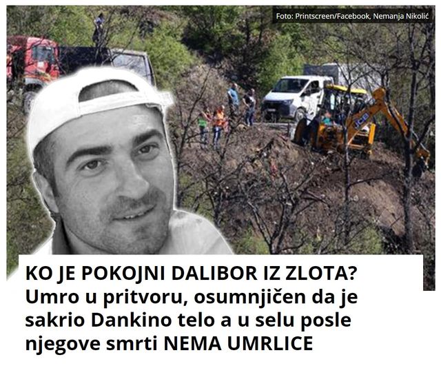 KO JE POKOJNI DALIBOR IZ ZLOTA? Umro u pritvoru, osumnjičen da je sakrio Dankino telo a u selu posle njegove smrti NEMA UMRLICE