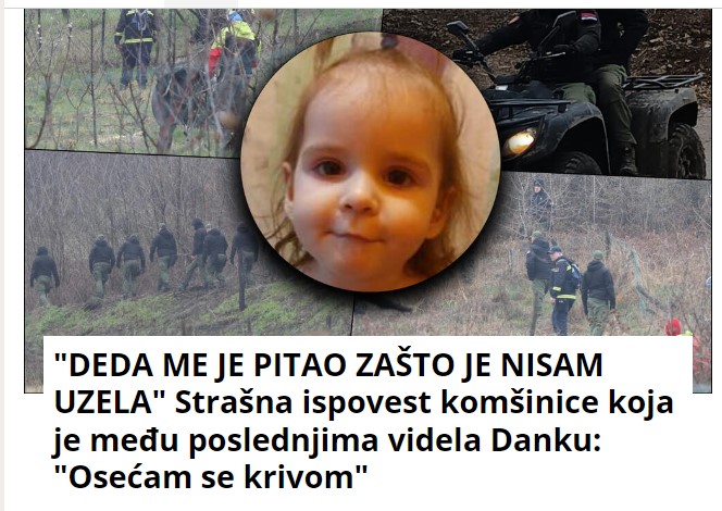 “DEDA ME JE PITAO ZAŠTO JE NISAM UZELA” Strašna ispovest komšinice koja je među poslednjima videla Danku: “Osećam se krivom”