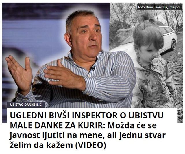 UGLEDNI BIVŠI INSPEKTOR O UBISTVU MALE DANKE ZA KURIR: Možda će se javnost ljutiti na mene, ali jednu stvar želim da kažem