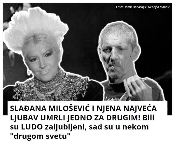 SLAĐANA MILOŠEVIĆ I NJENA NAJVEĆA LJUBAV UMRLI JEDNO ZA DRUGIM! Bili su LUDO zaljubljeni, sad su u nekom “drugom svetu”