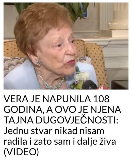 VERA JE NAPUNILA 108 GODINA, A OVO JE NJENA TAJNA DUGOVJEČNOSTI: Jednu stvar nikad nisam radila i zato sam i dalje živa (VIDEO)