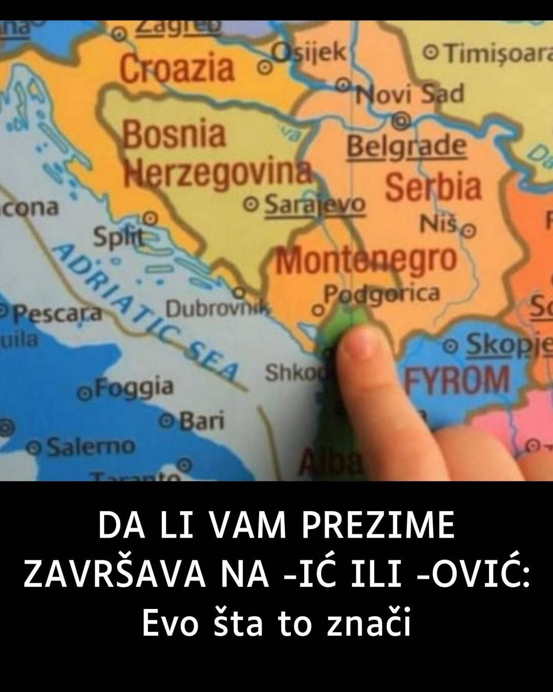 DA LI VAM PREZIME ZAVRŠAVA NA -IĆ ILI -OVIĆ