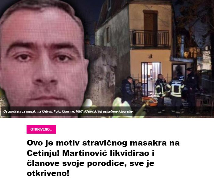 Ovo je motiv stravičnog masakra na Cetinju! Martinović likvidirao i članove svoje porodice, sve je otkriveno