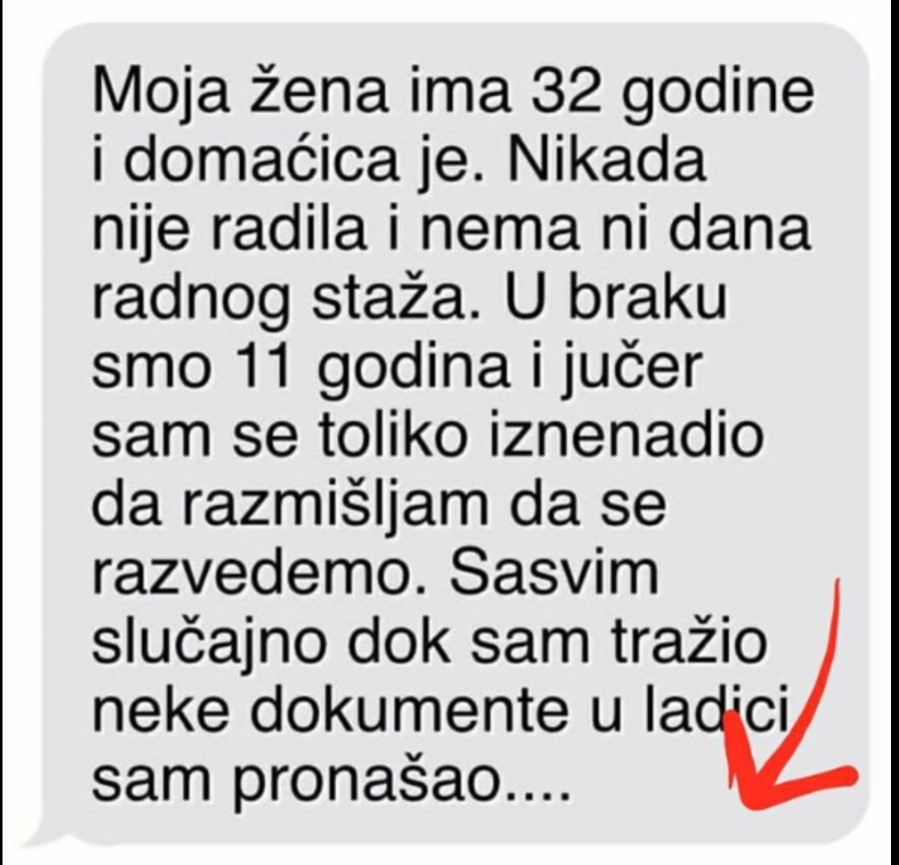 Moja žena ima 32 godine i domaćica je.