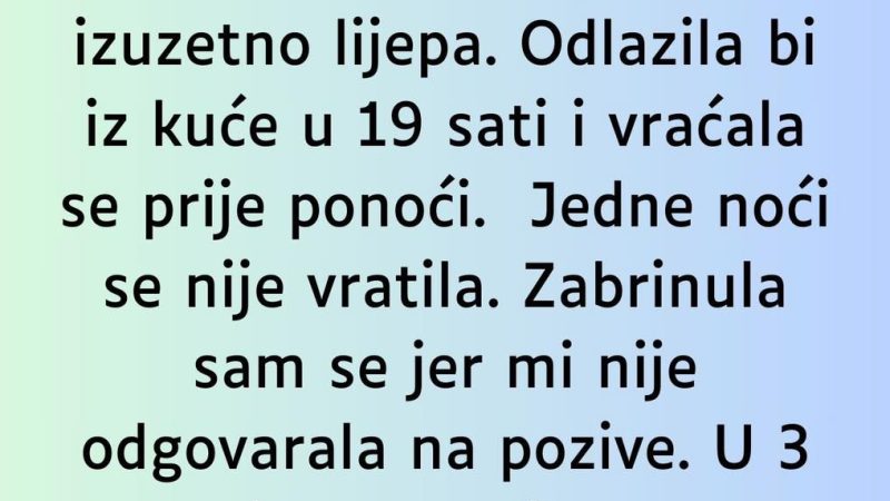 Kad sam imala 19 godina, čuvala sam jednog dječaka.