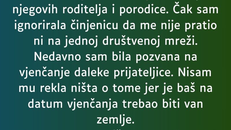 „Zaljubila sam se u njega na prvi pogled. On i ja smo se zabavljali više od dvije godine.